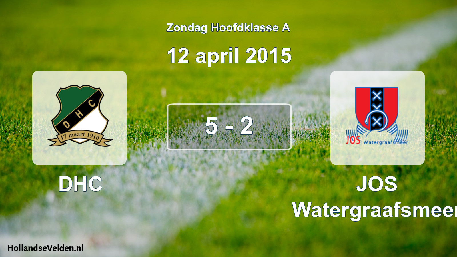 Total number of matches played: DHC - JOS Watergraafsmeer 5 - 2 (12 April 2015)