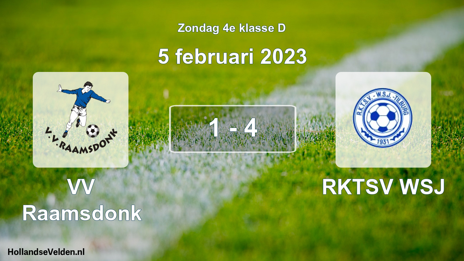 Total number of matches played: VV Raamsdonk - RKTSV WSJ 1 - 4 (5 February 2023)
