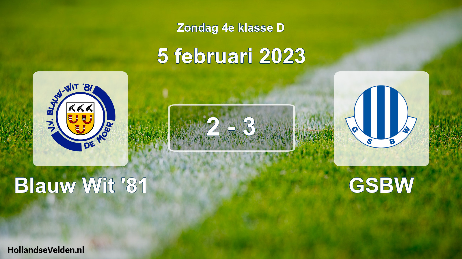Total number of matches played: Blauw Wit '81 - GSBW 2 - 3 (5 February 2023)