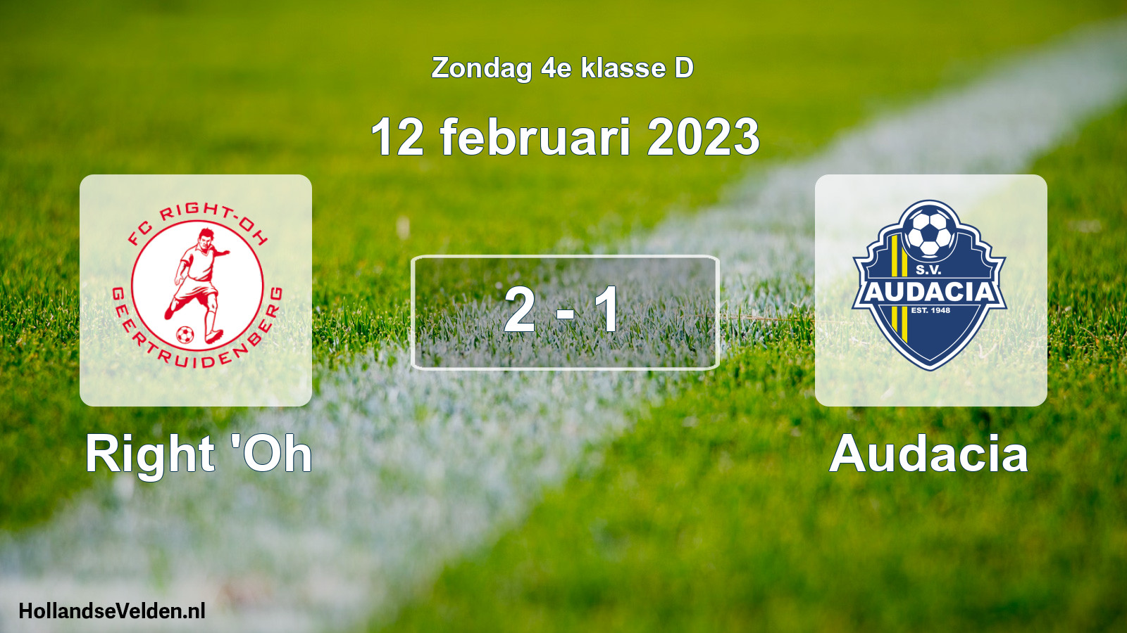 Total number of matches played: Right 'Oh - Audacia 2 - 1 (12 February 2023)