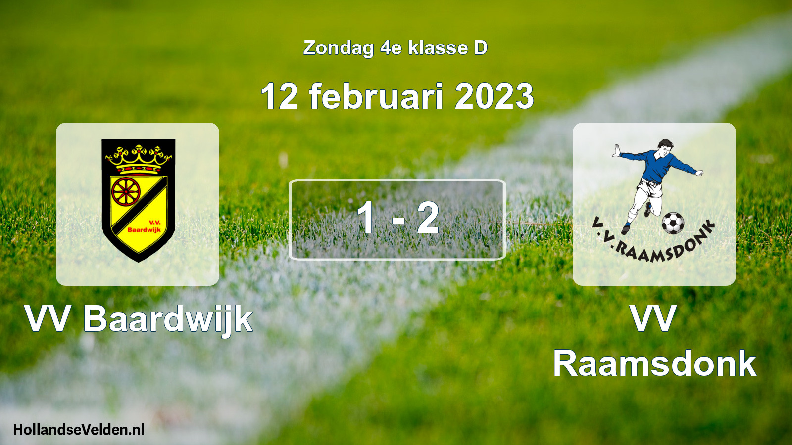 Total number of matches played: VV Baardwijk - VV Raamsdonk 1 - 2 (12 February 2023)