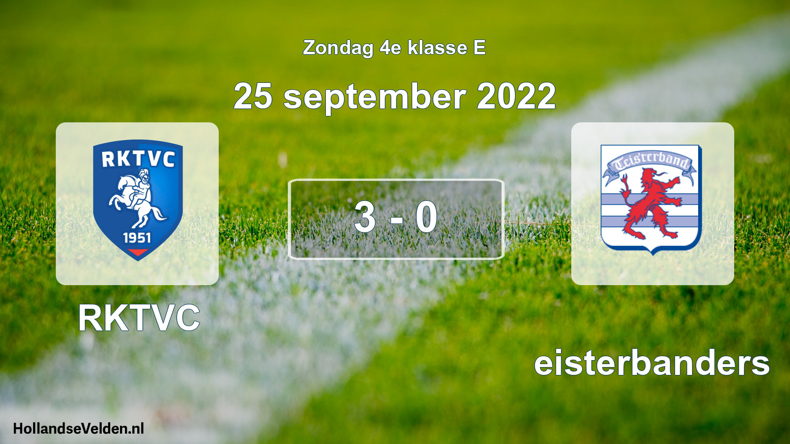 Total number of matches played: RKTVC - Teisterbanders 3 - 0 (25 September 2022)