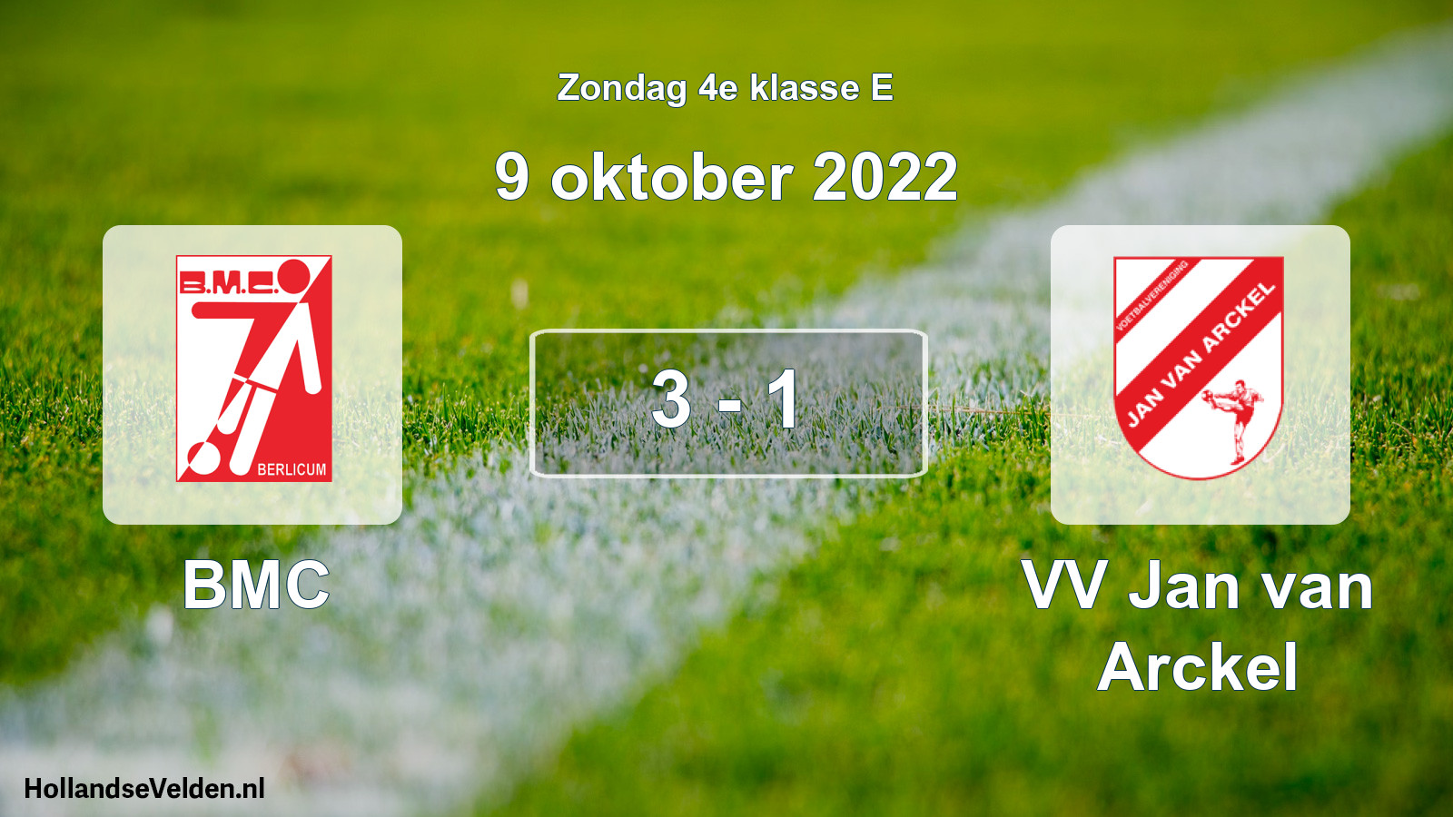 Total number of matches played: BMC - VV Jan van Arckel 3 - 1 (9 October 2022)