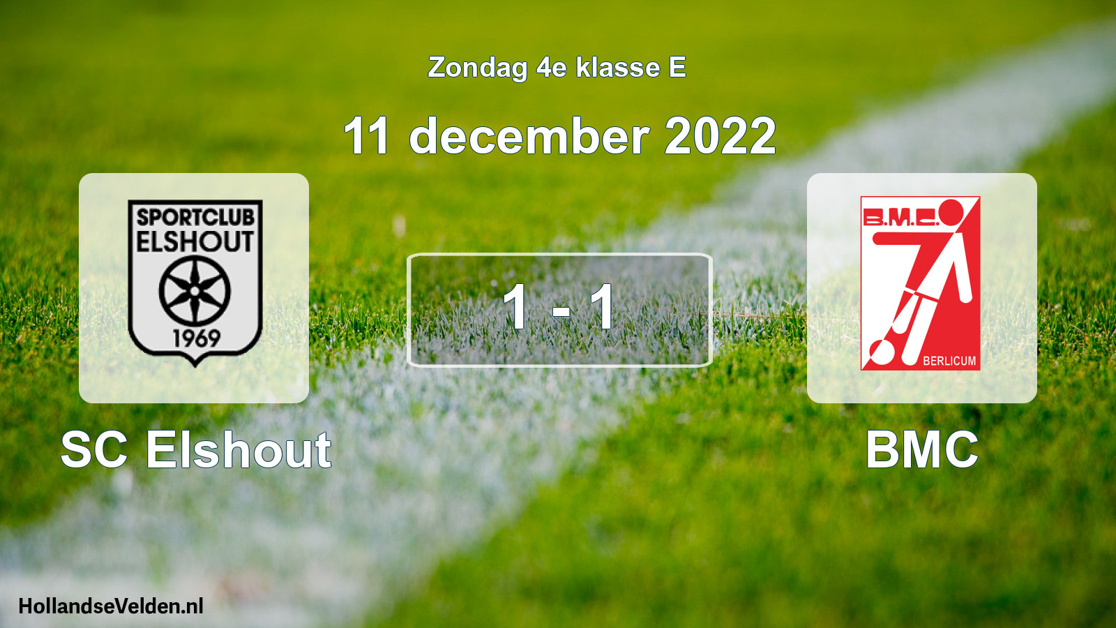 Total number of matches played: SC Elshout - BMC 1 - 1 (11 December 2022)