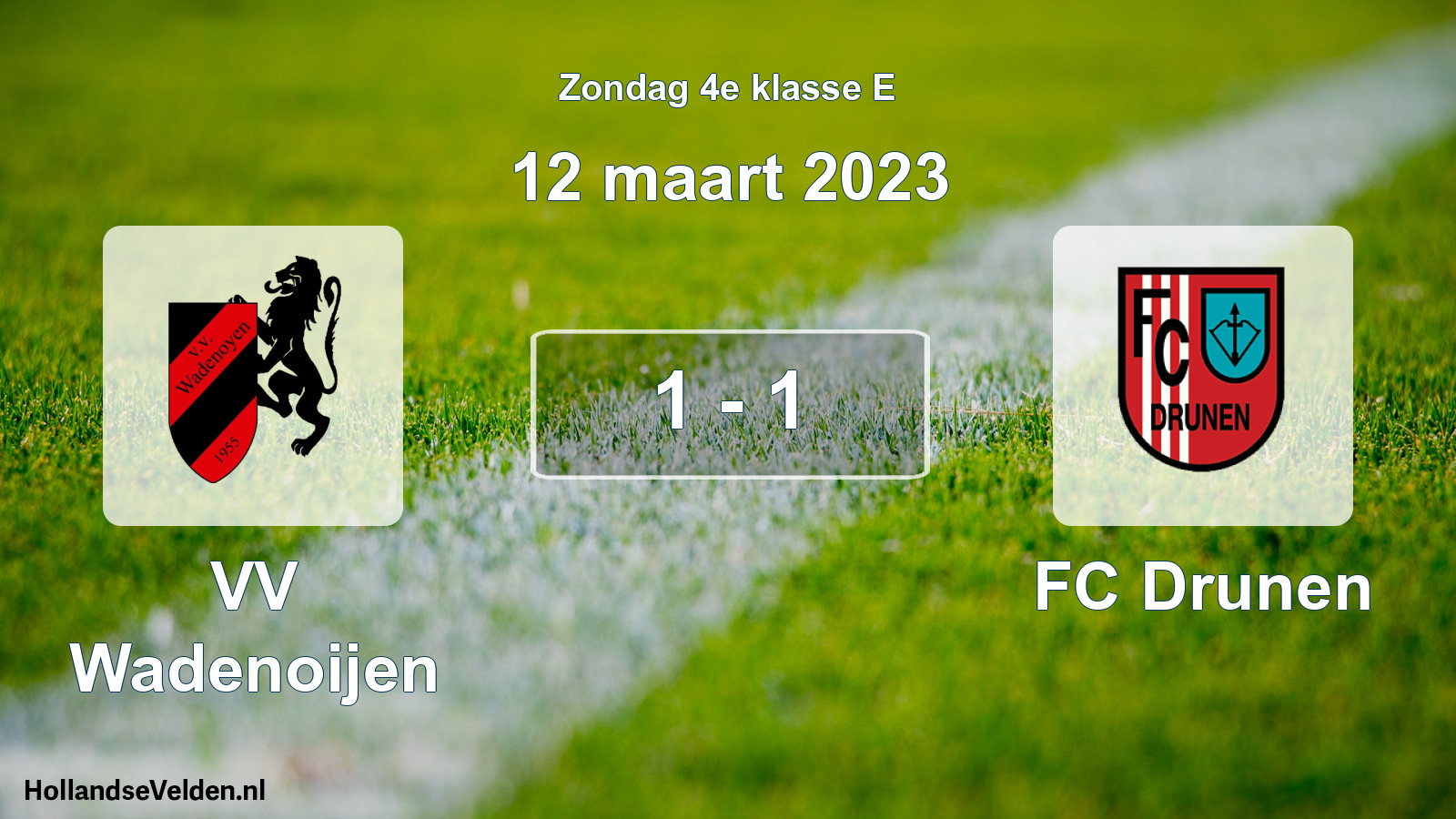 Total number of matches played: VV Wadenoijen - FC Drunen 1 - 1 (12 March 2023)
