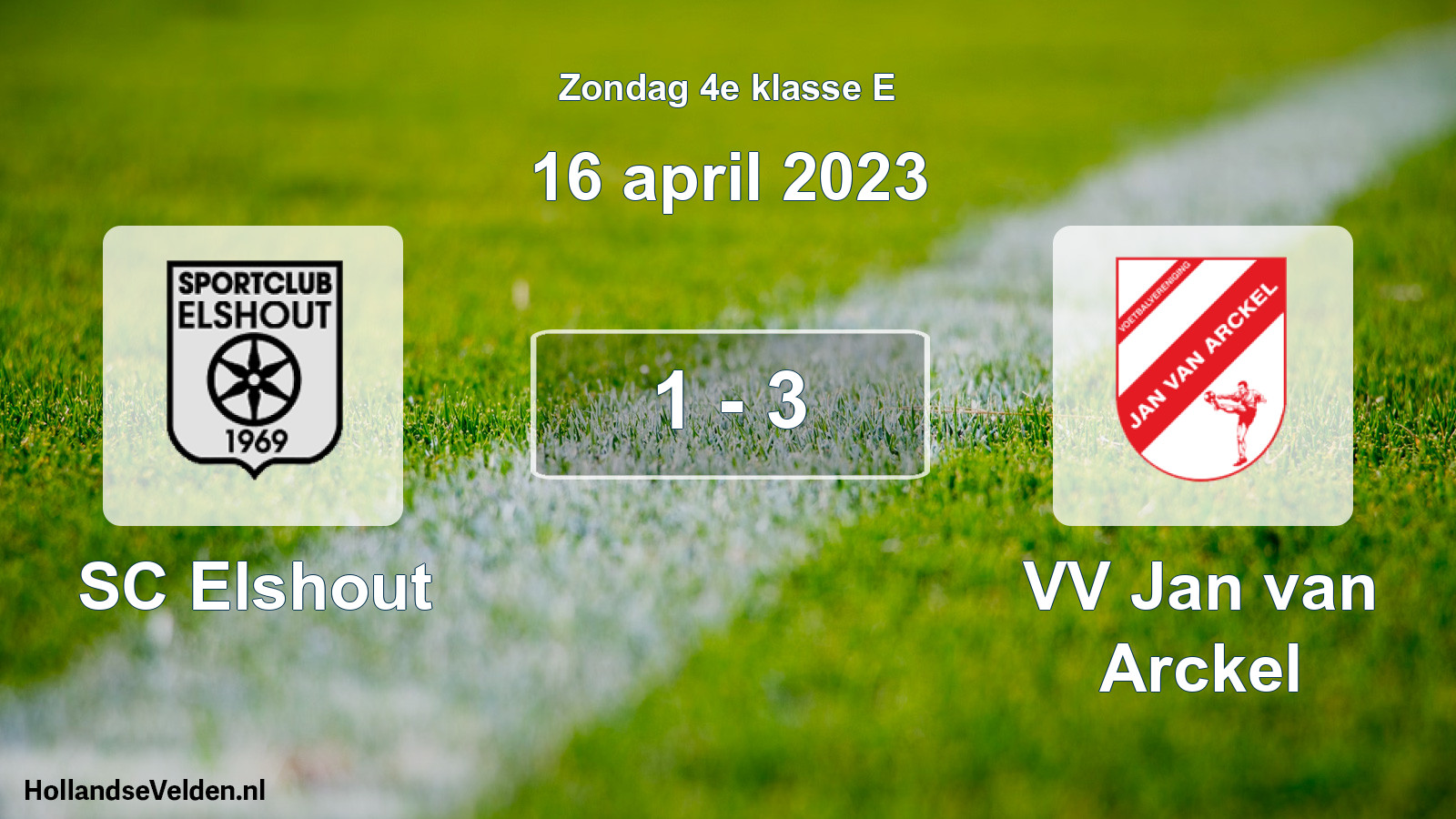 Total number of matches played: SC Elshout - VV Jan van Arckel 1 - 3 (16 April 2023)