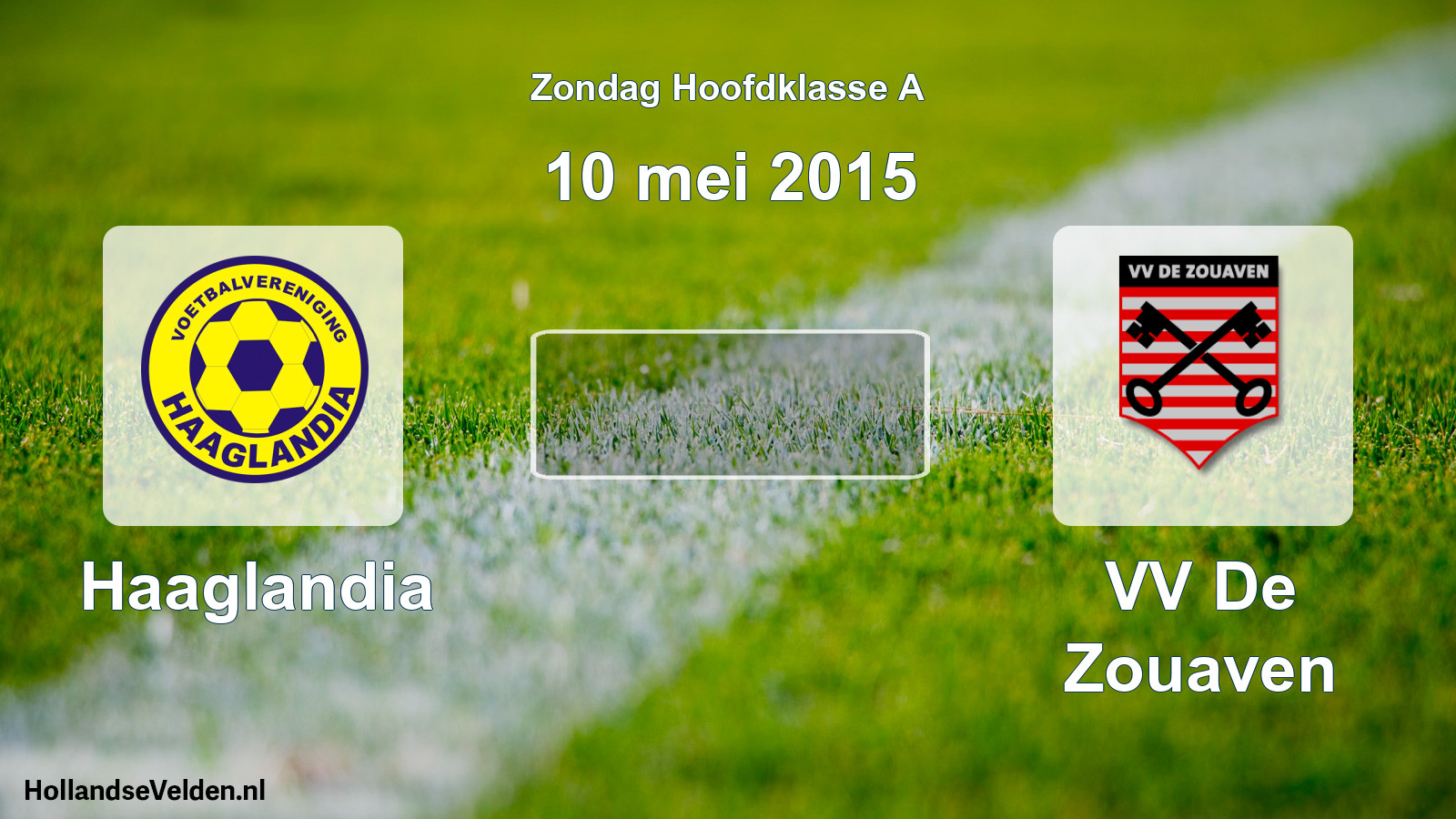 Scheduled Match: Haaglandia - VV De Zouaven (10 May 2015)