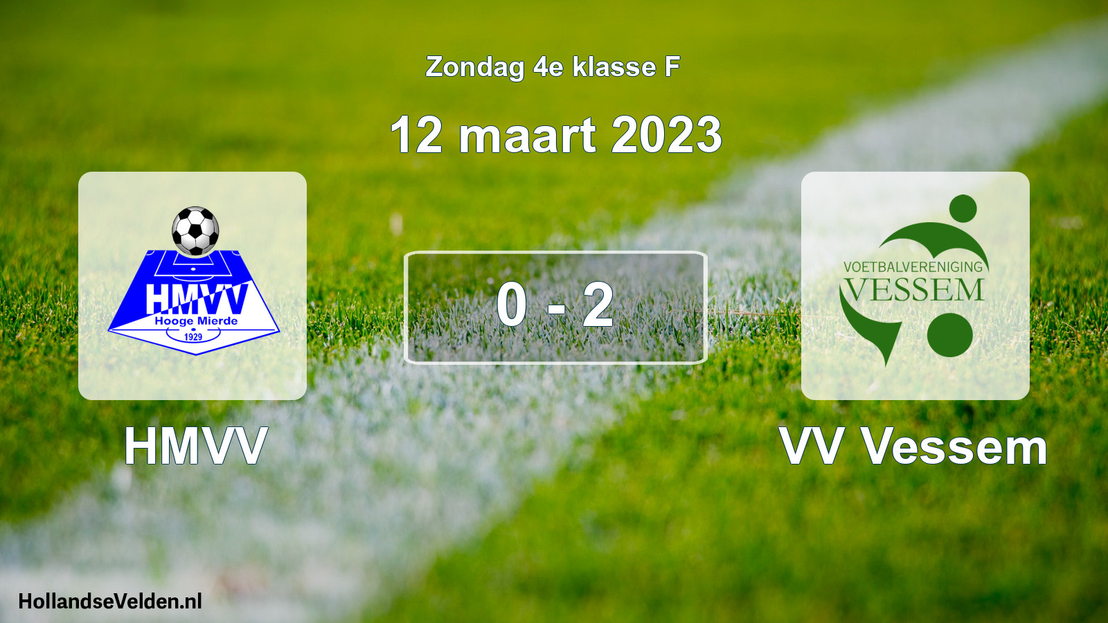 Total number of matches played: HMVV - VV Vessem 0 - 2 (12 March 2023)