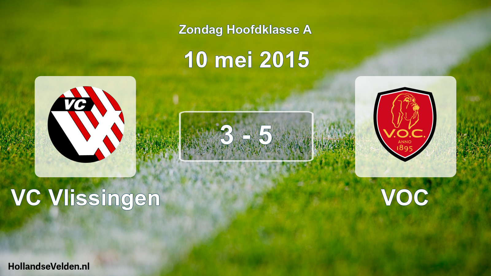 Total number of matches played: VC Vlissingen - VOC 3 - 5 (10 May 2015)
