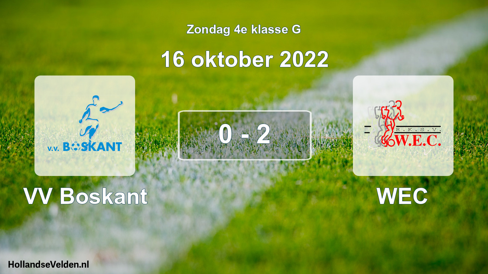 Total number of matches played: VV Boskant - WEC 0 - 2 (16 October 2022)