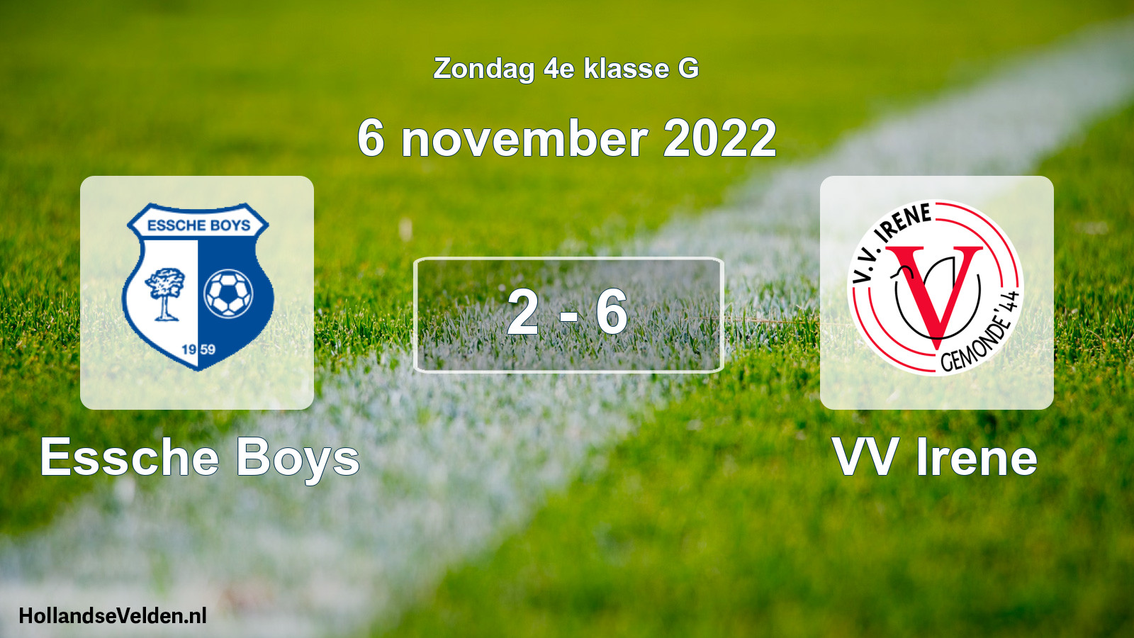 Total number of matches played: Essche Boys - VV Irene 2 - 6 (6 November 2022)