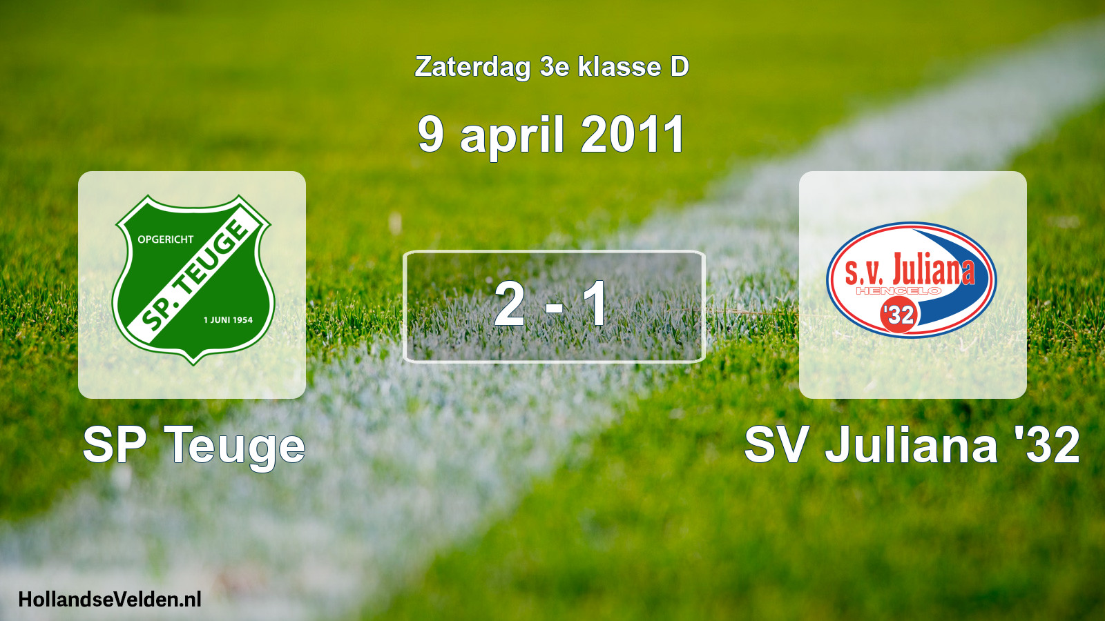 Total number of matches played: SP Teuge - SV Juliana '32 2 - 1 (9 April 2011)