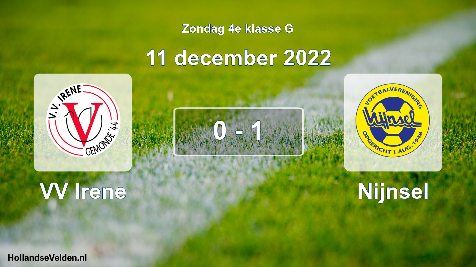 Total number of matches played: VV Irene - Nijnsel 0 - 1 (11 December 2022)