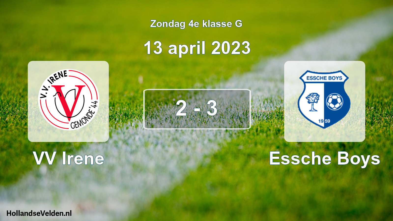 Total number of matches played: VV Irene - Essche Boys 2 - 3 (13 April 2023)