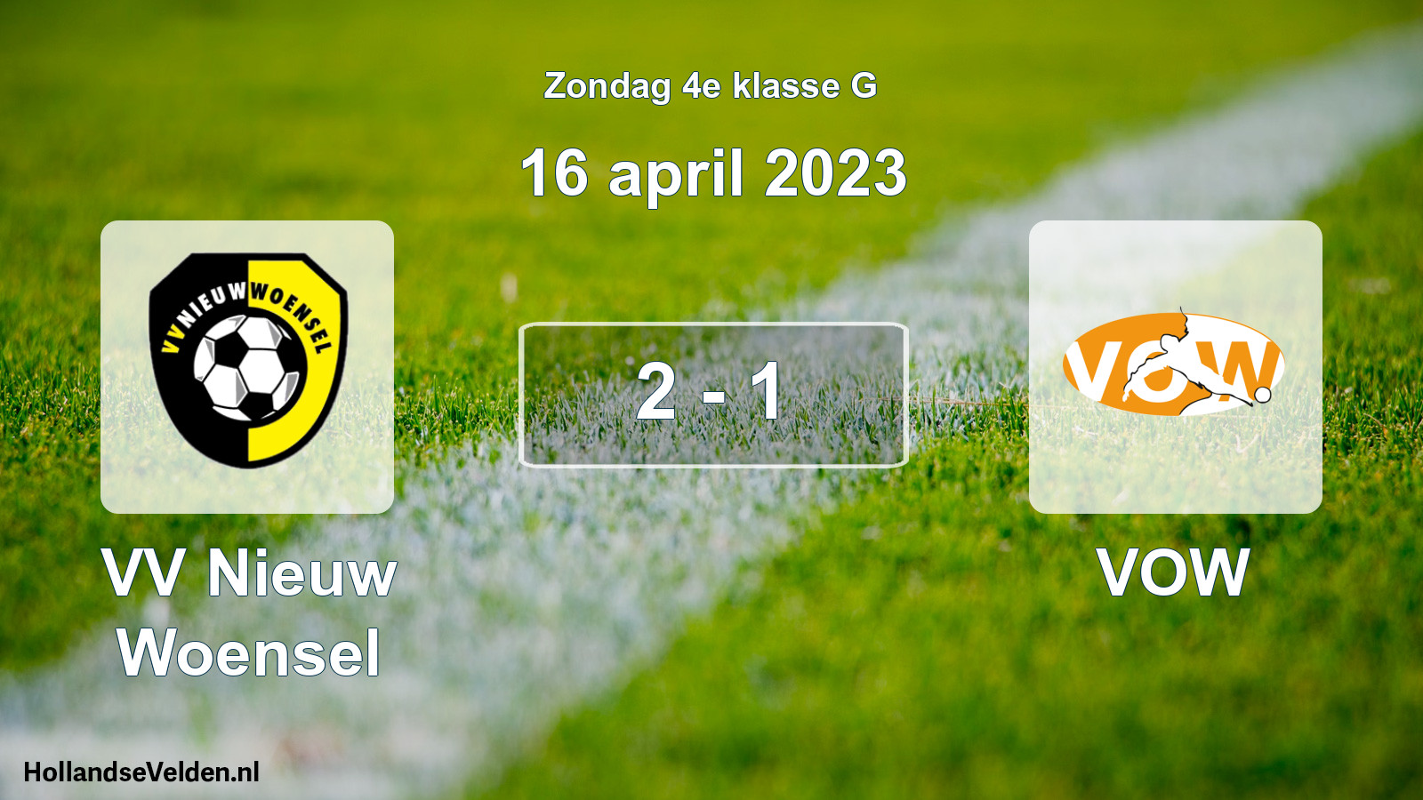 Total number of matches played: VV Nieuw Woensel - VOW 2 - 1 (16 April 2023)