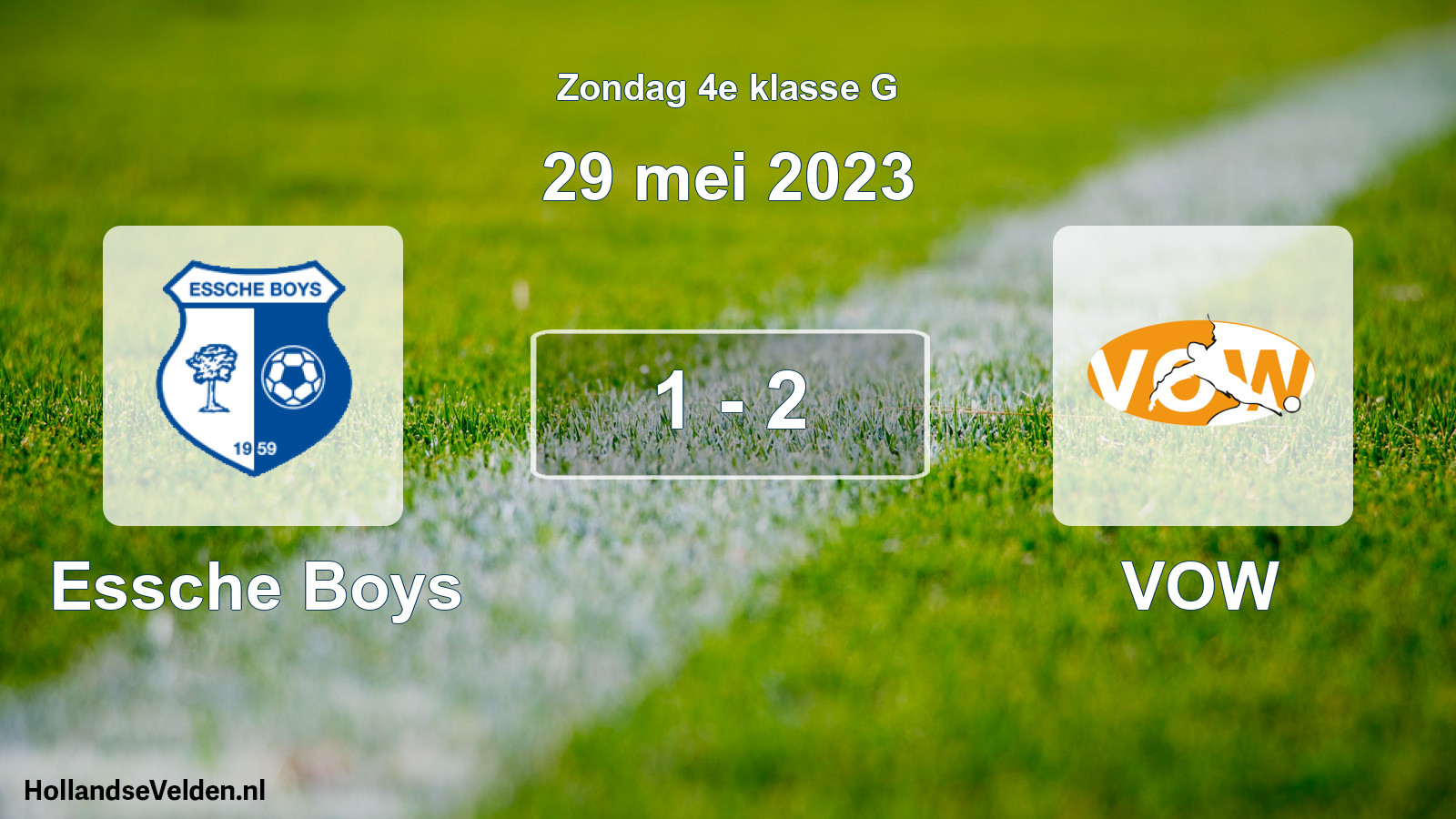 Total number of matches played: Essche Boys - VOW 1 - 2 (29 May 2023)