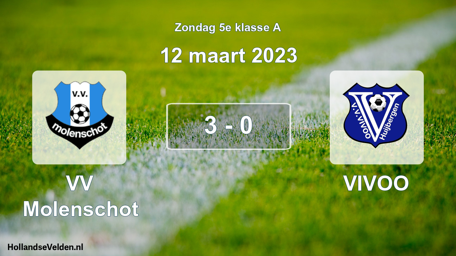 Total number of matches played: VV Molenschot - VIVOO 3 - 0 (12 March 2023)