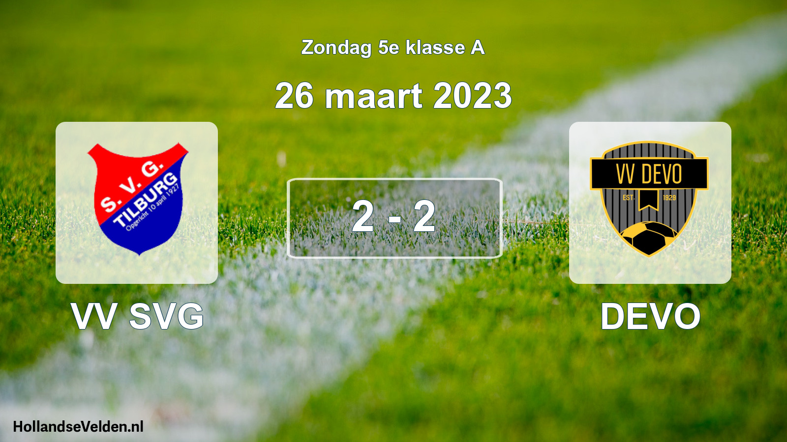 Total number of matches played: VV SVG - DEVO 2 - 2 (26 March 2023)