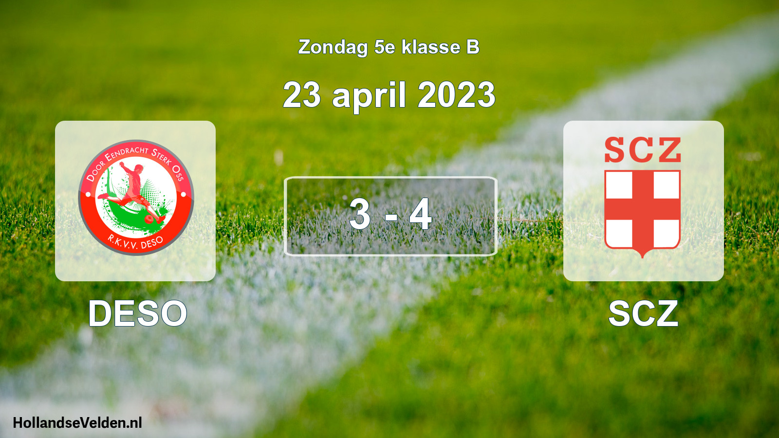 Total number of matches played: DESO - SCZ 3 - 4 (23 April 2023)