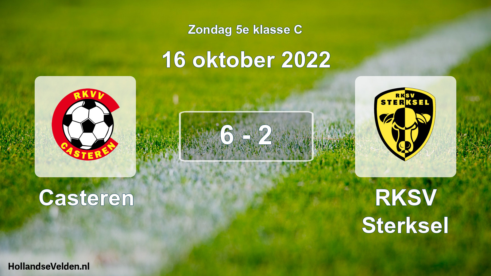 Total number of matches played: Casteren - RKSV Sterksel 6 - 2 (16 October 2022)