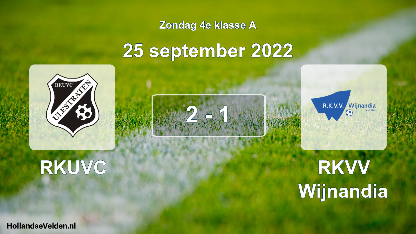 Total number of matches played: RKUVC - RKVV Wijnandia 2 - 1 (25 September 2022)