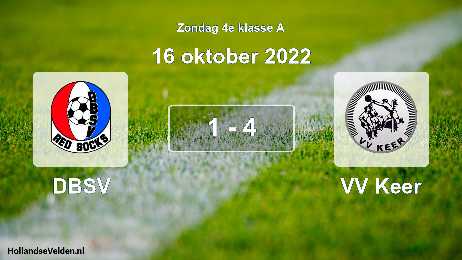 Total number of matches played: DBSV - VV Keer 1 - 4 (16 October 2022)