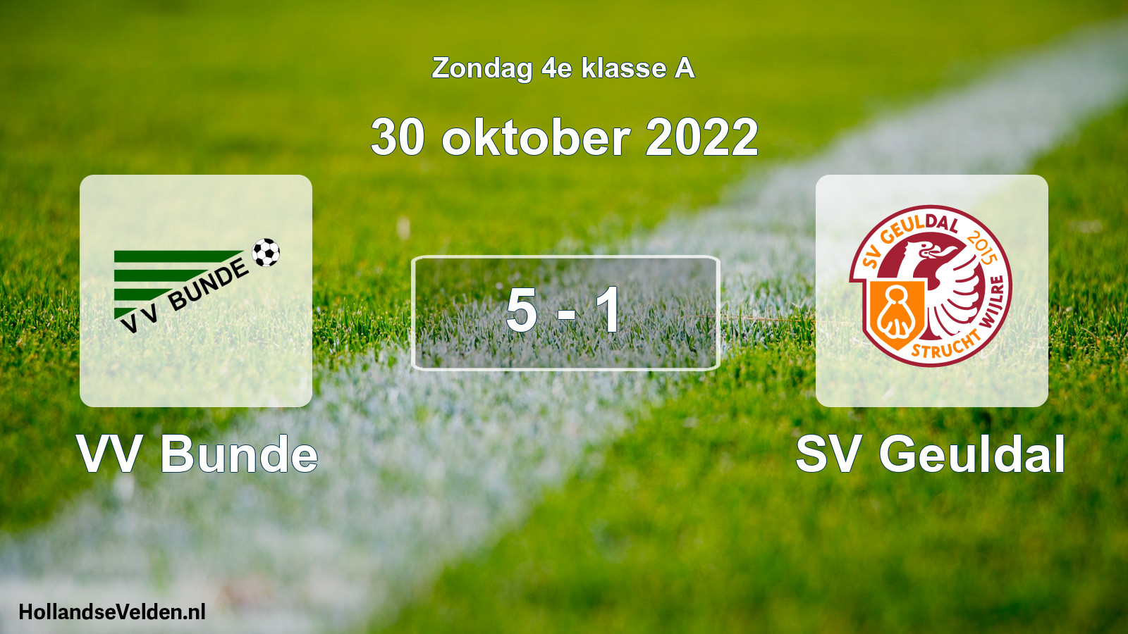 Total number of matches played: VV Bunde - SV Geuldal 5 - 1 (30 October 2022)