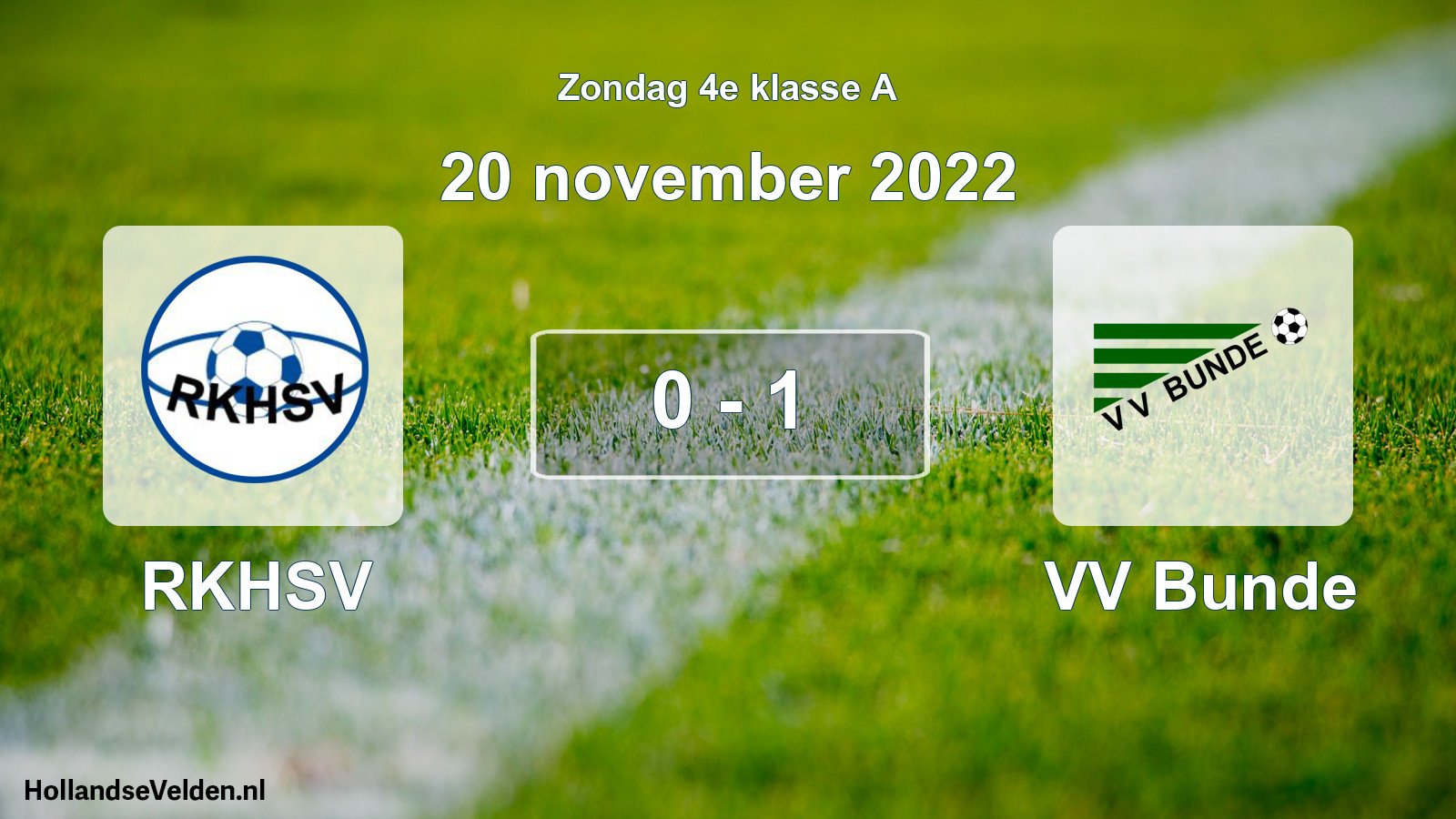 Total number of matches played: RKHSV - VV Bunde 0 - 1 (20 November 2022)