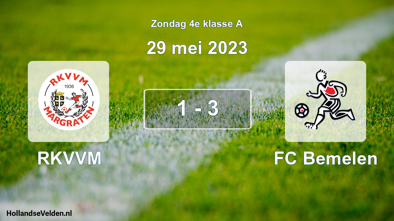 Total number of matches played: RKVVM - FC Bemelen 1 - 3 (29 May 2023)