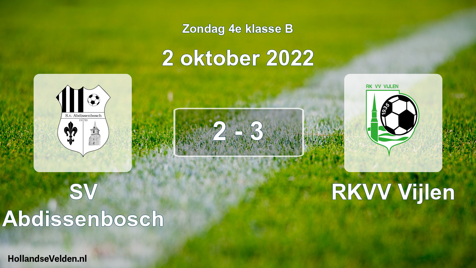 Total number of matches played: SV Abdissenbosch - RKVV Vijlen 2 - 3 (2 October 2022)