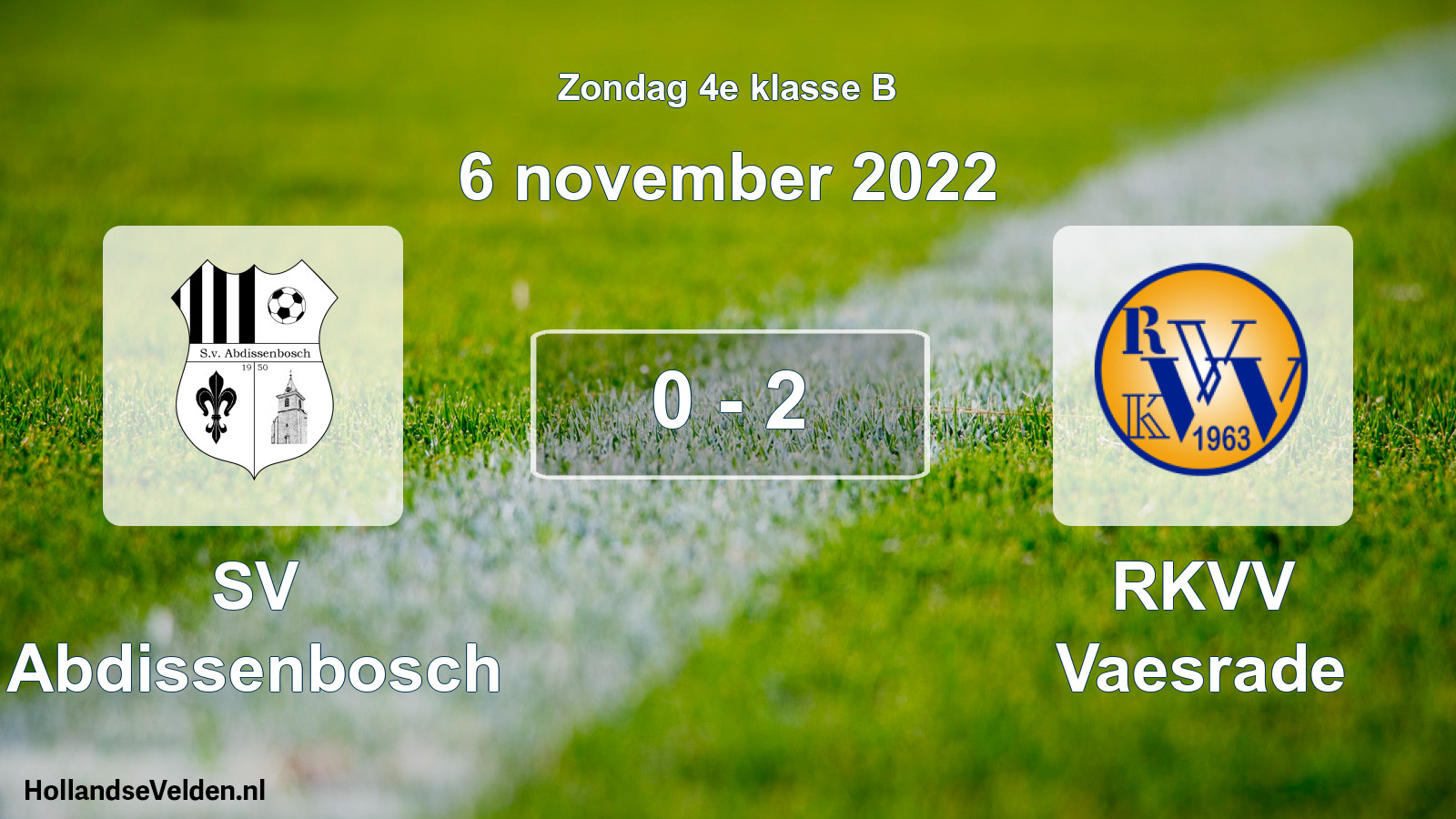 Total number of matches played: SV Abdissenbosch - RKVV Vaesrade 0 - 2 (6 November 2022)