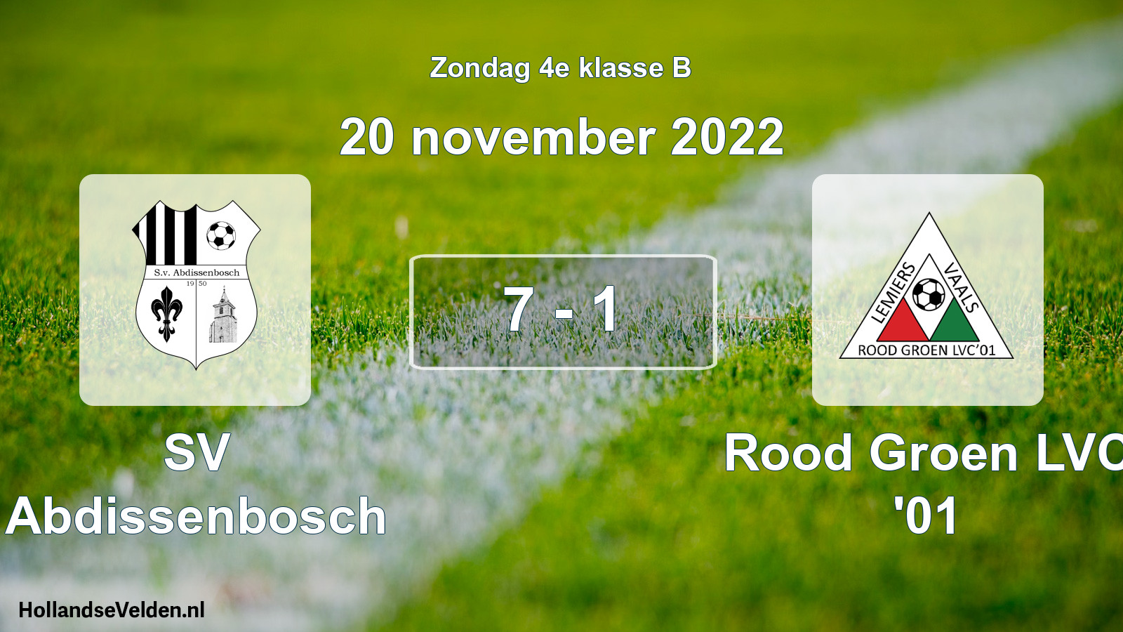 Total number of matches played: SV Abdissenbosch - Rood Groen LVC '01 7 - 1 (20 November 2022)