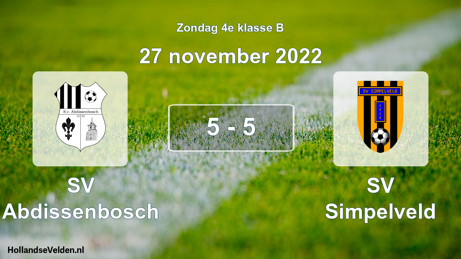 Total number of matches played: SV Abdissenbosch - SV Simpelveld 5 - 5 (27 November 2022)