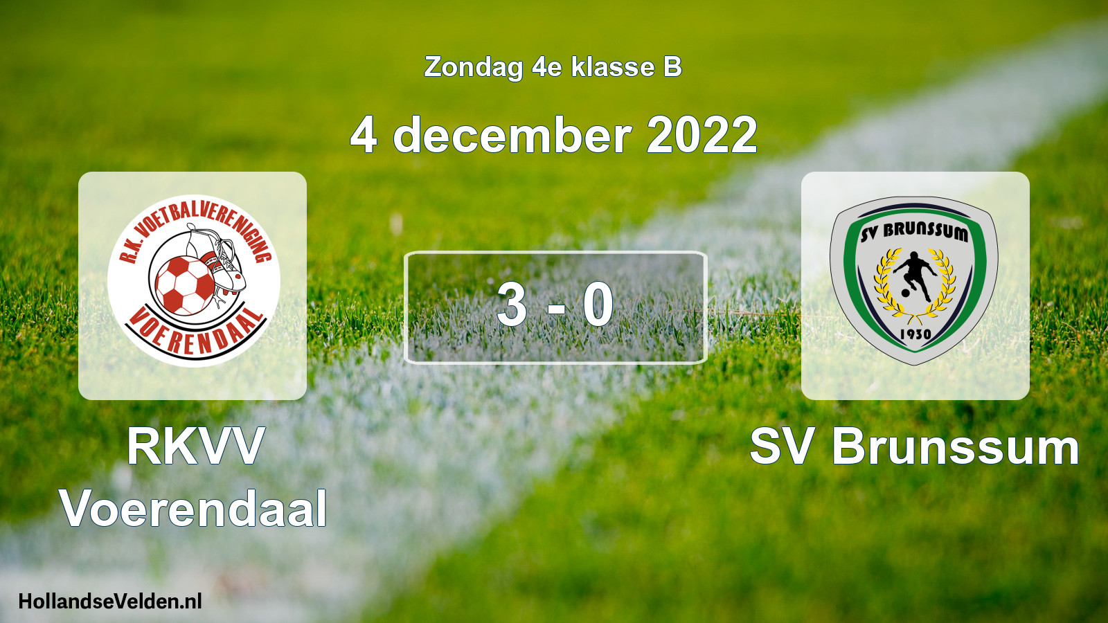 Total number of matches played: RKVV Voerendaal - SV Brunssum 3 - 0 (4 December 2022)