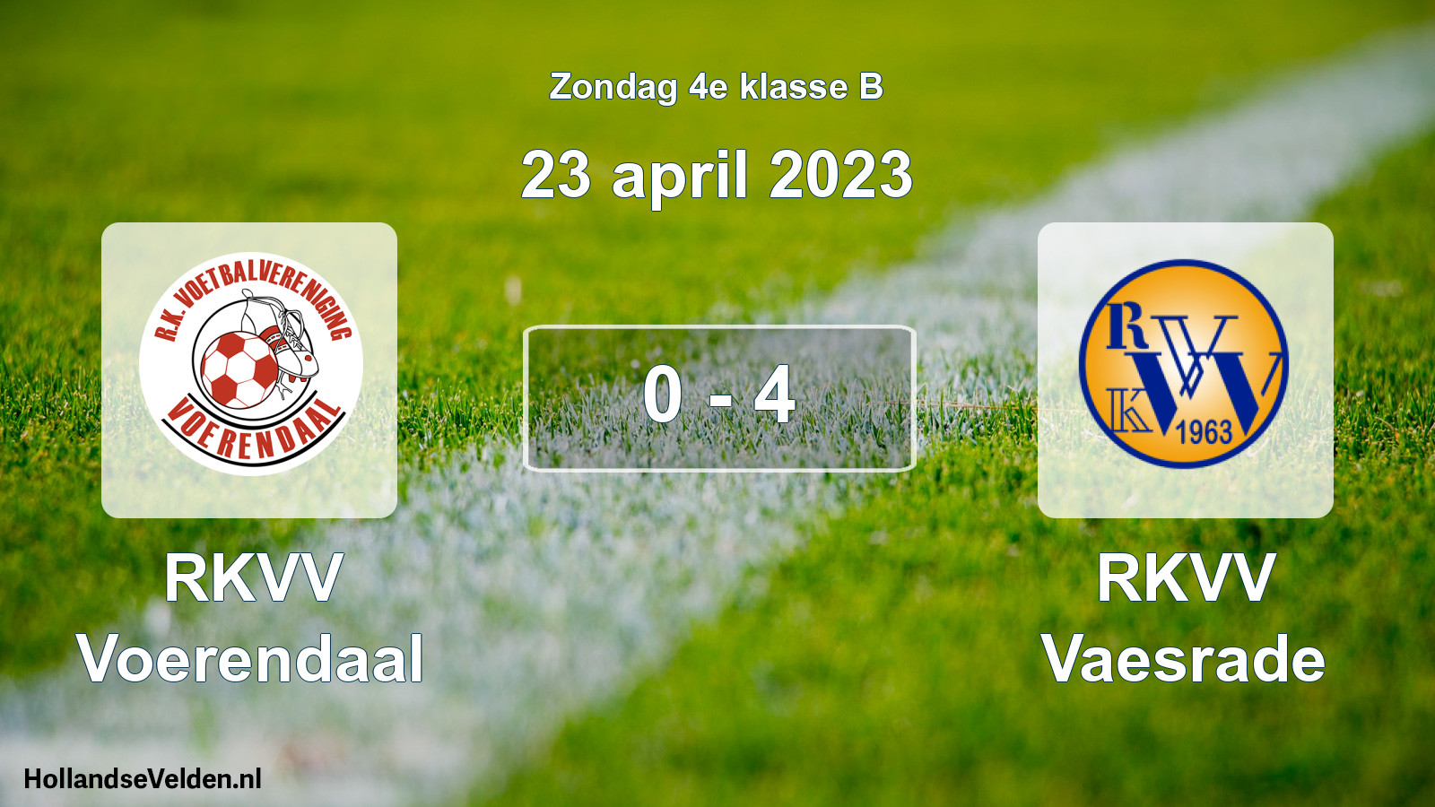 Total number of matches played: RKVV Voerendaal - RKVV Vaesrade 0 - 4 (23 April 2023)