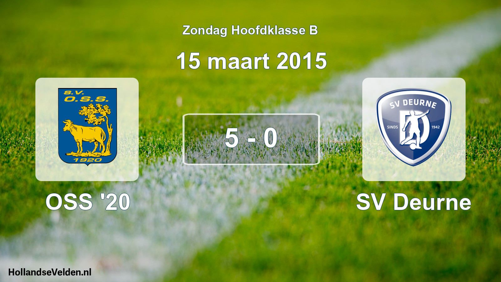 Total number of matches played: OSS '20 - SV Deurne 5 - 0 (15 March 2015)