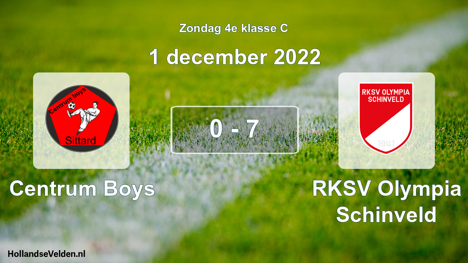 Total number of matches played: Centrum Boys - RKSV Olympia Schinveld 0 - 7 (1 December 2022)