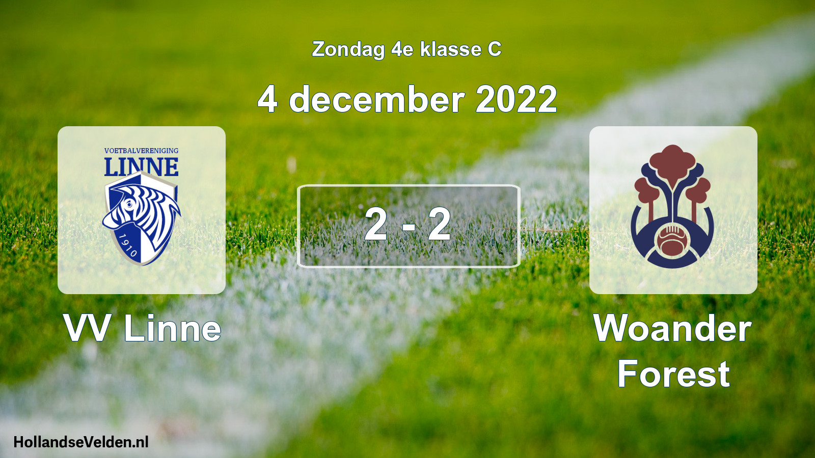 Total number of matches played: VV Linne - Woander Forest 2 - 2 (4 December 2022)