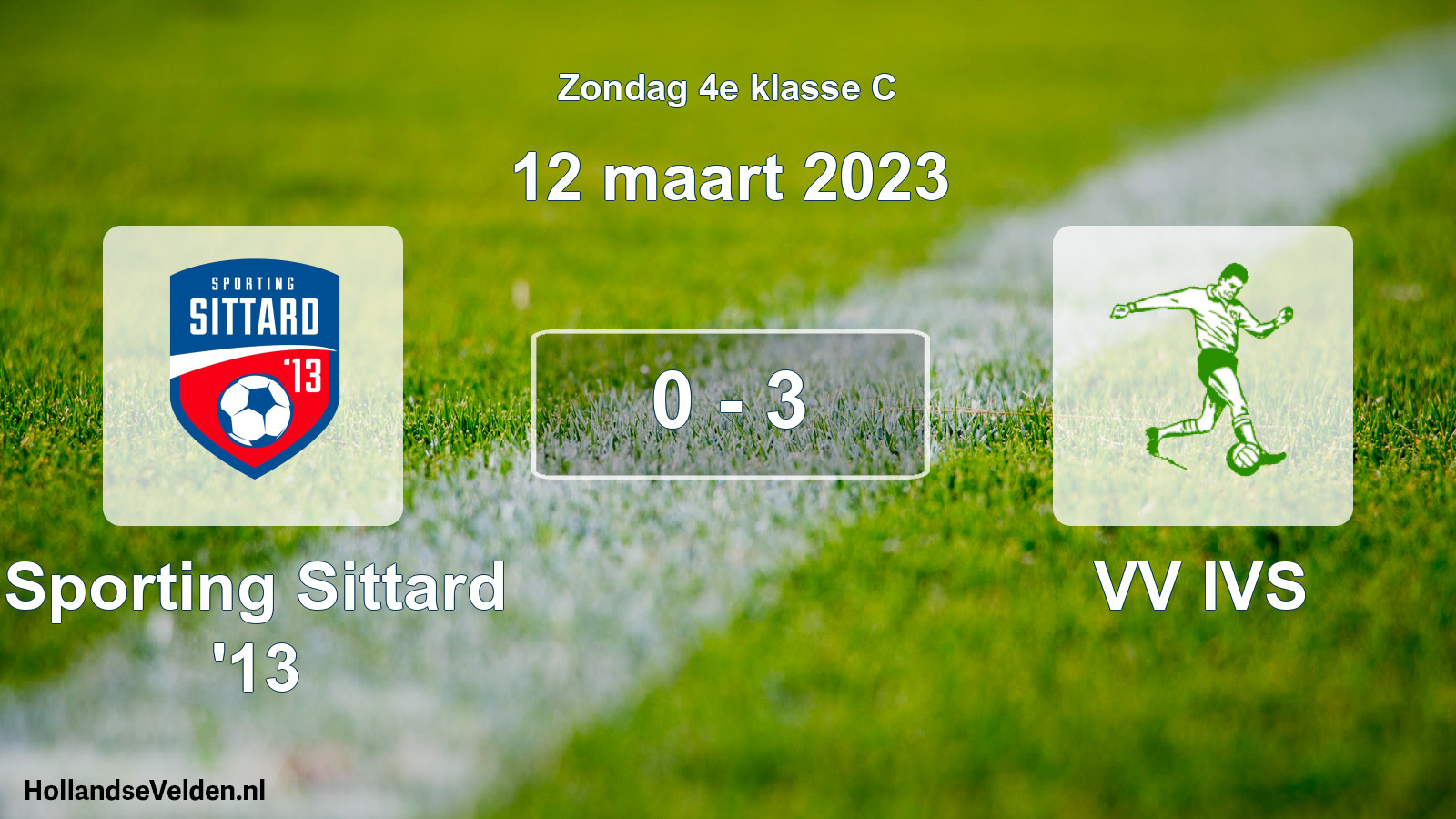 Total number of matches played: Sporting Sittard '13 - VV IVS 0 - 3 (12 March 2023)
