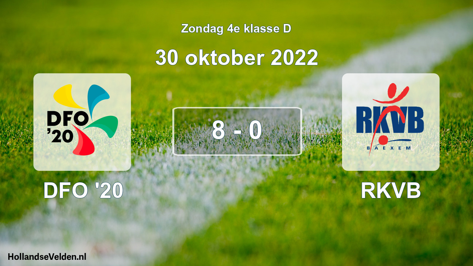 Total number of matches played: DFO '20 - RKVB 8 - 0 (30 October 2022)