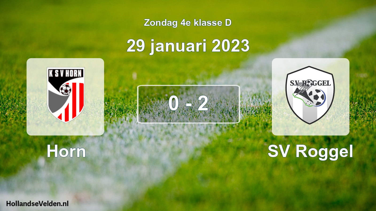 Total number of matches played: Horn - SV Roggel 0 - 2 (29 January 2023)