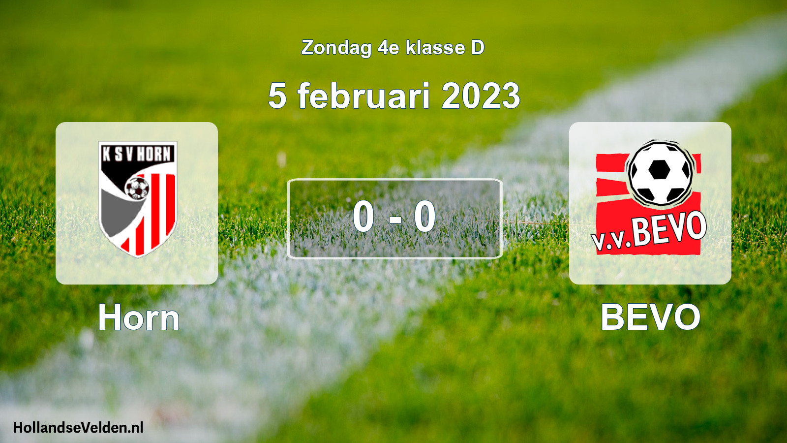 Total number of matches played: Horn - BEVO 0 - 0 (5 February 2023)