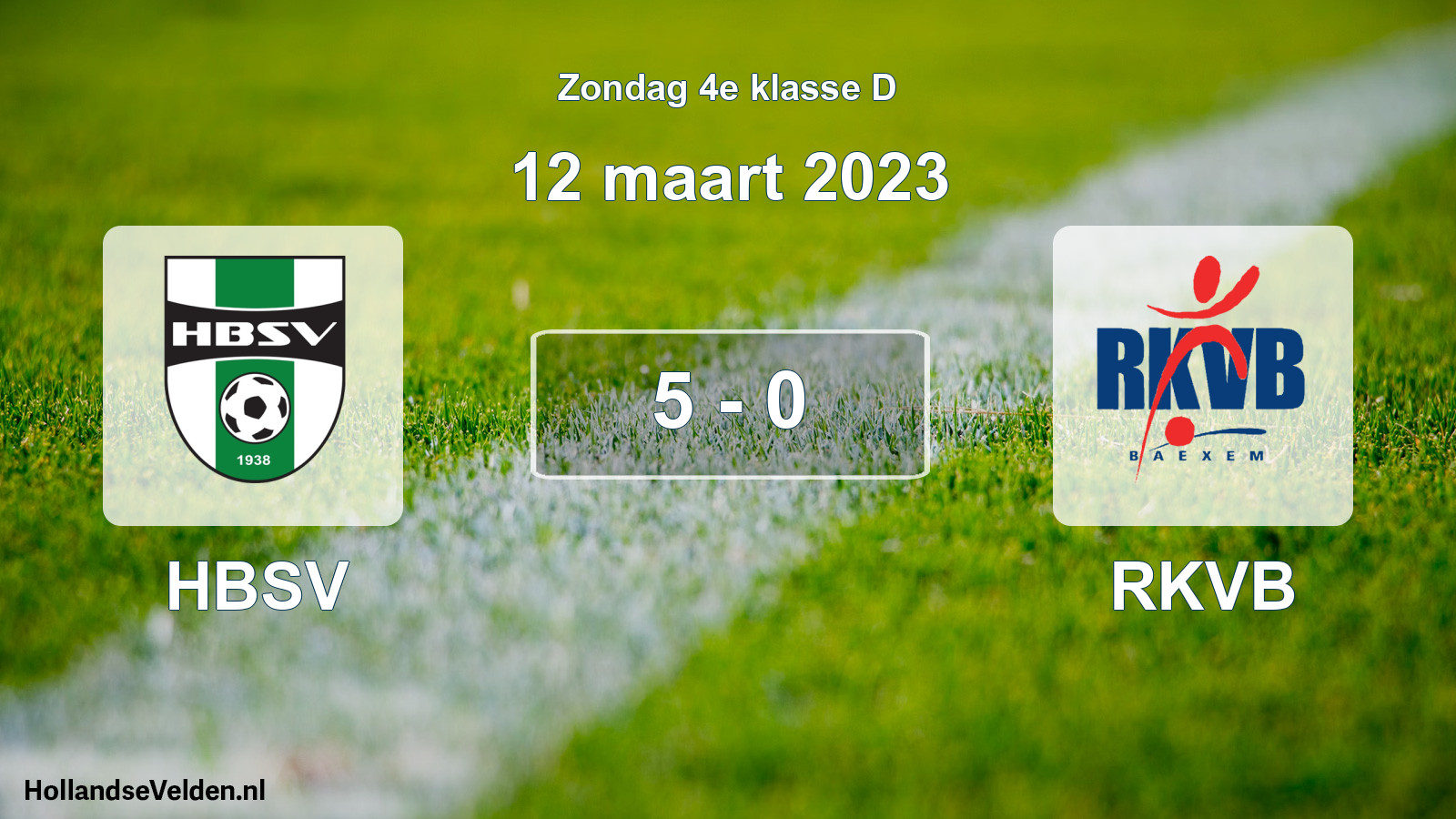 Total number of matches played: HBSV - RKVB 5 - 0 (12 March 2023)