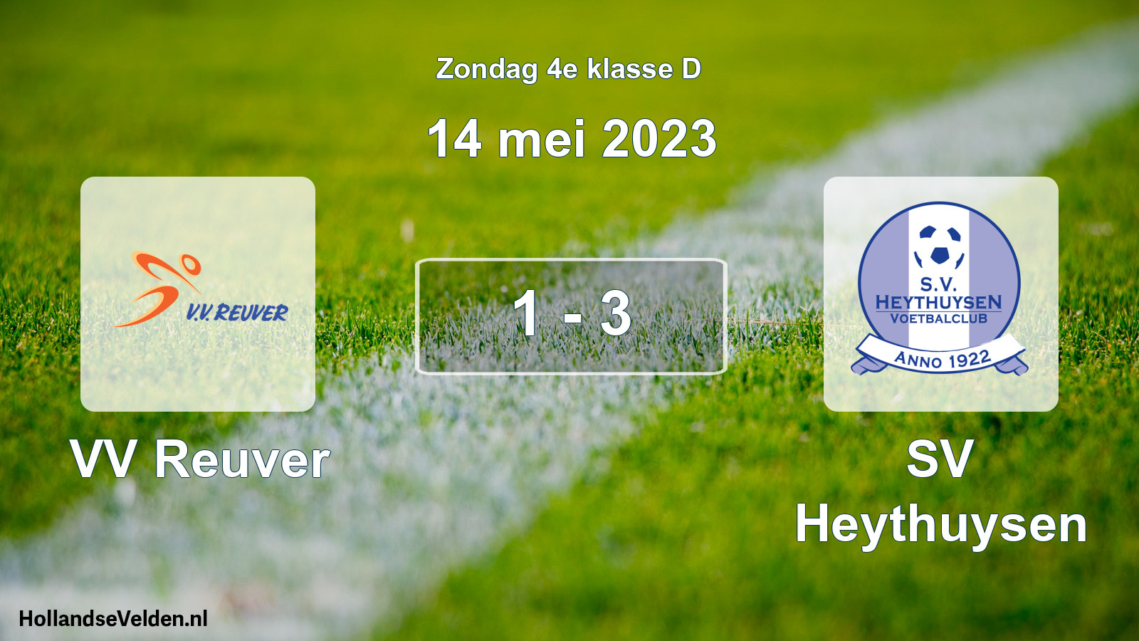 Total number of matches played: VV Reuver - Heythuysen 1 - 3 (14 May 2023)