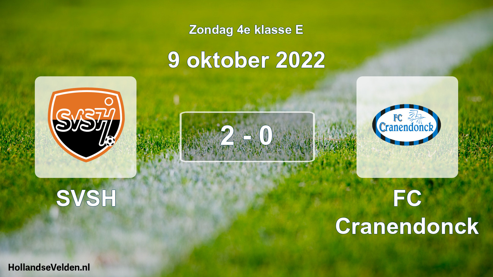 Total number of matches played: SVSH - FC Cranendonck 2 - 0 (9 October 2022)