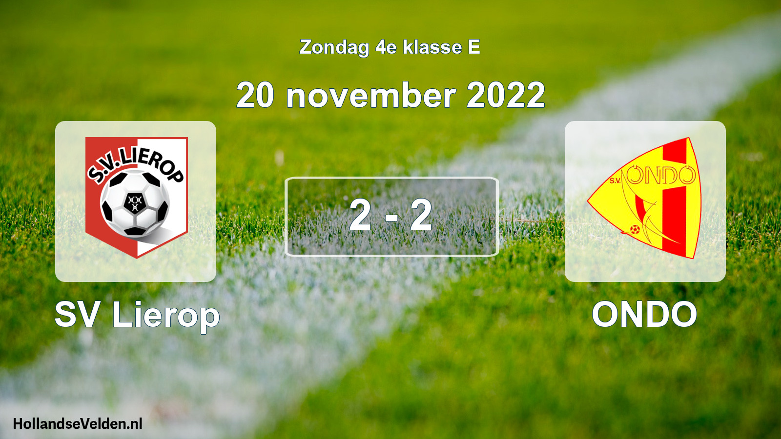 Total number of matches played: SV Lierop - ONDO 2 - 2 (20 November 2022)