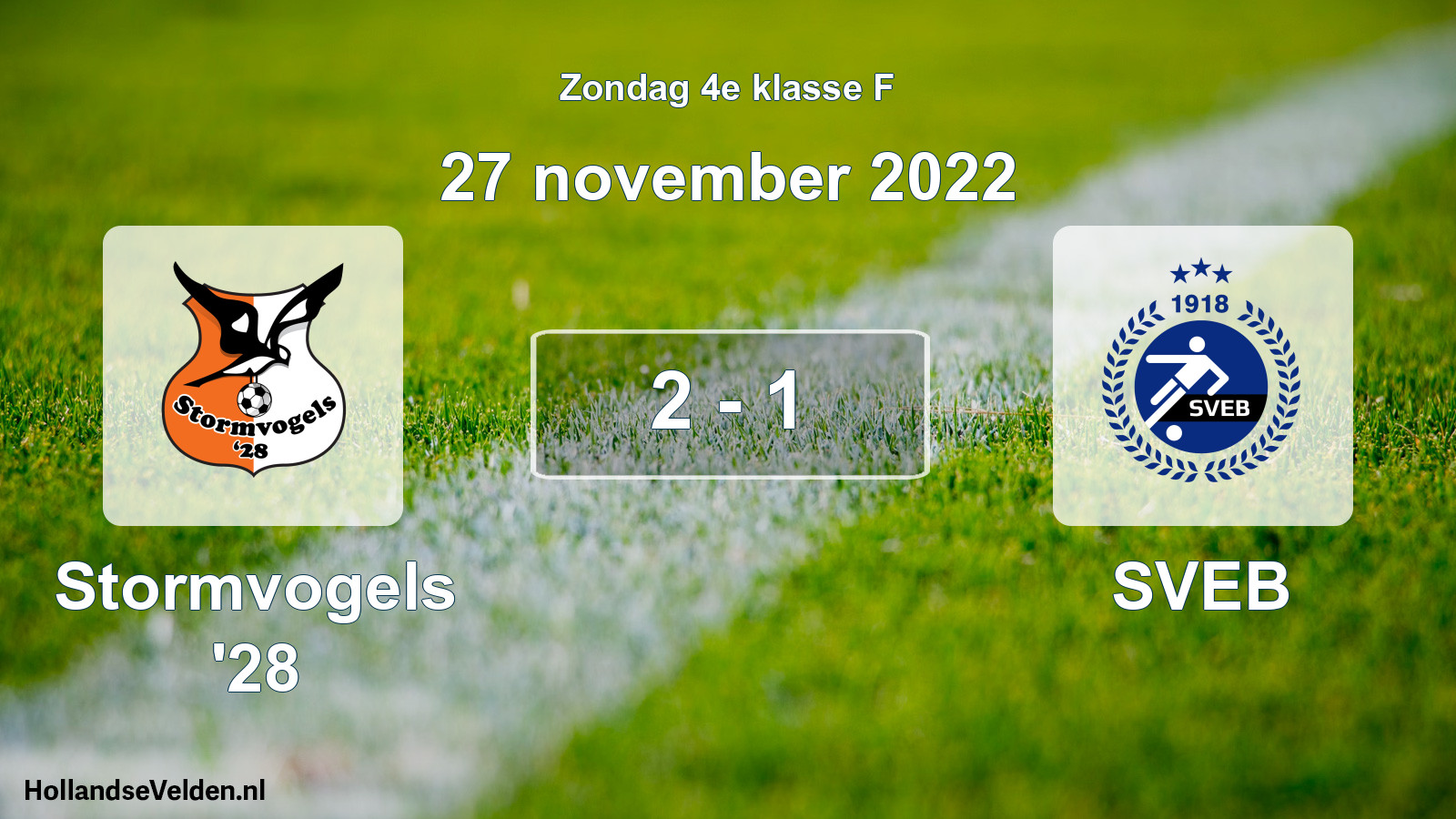 Total number of matches played: Stormvogels '28 - SVEB 2 - 1 (27 November 2022)