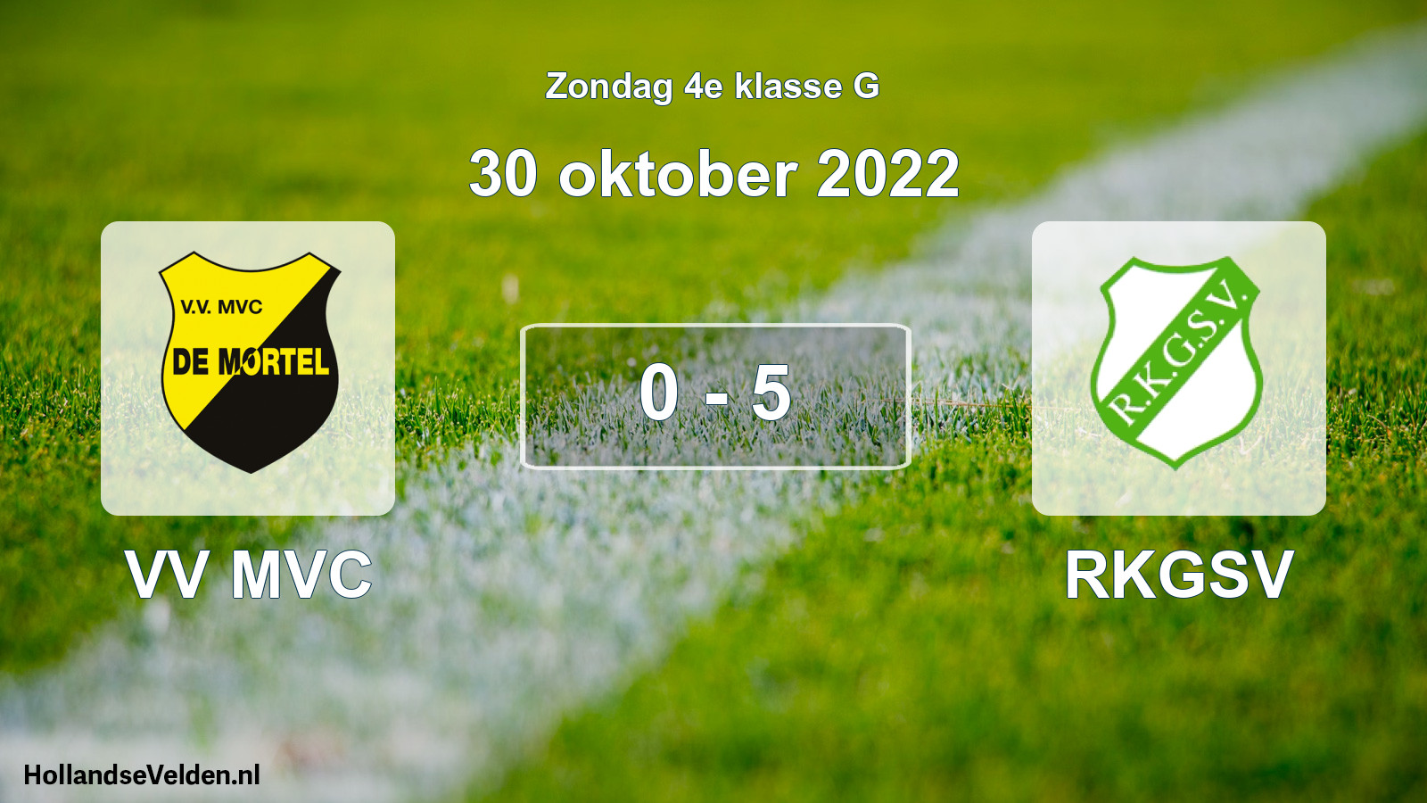 Total number of matches played: VV MVC - RKGSV 0 - 5 (30 October 2022)