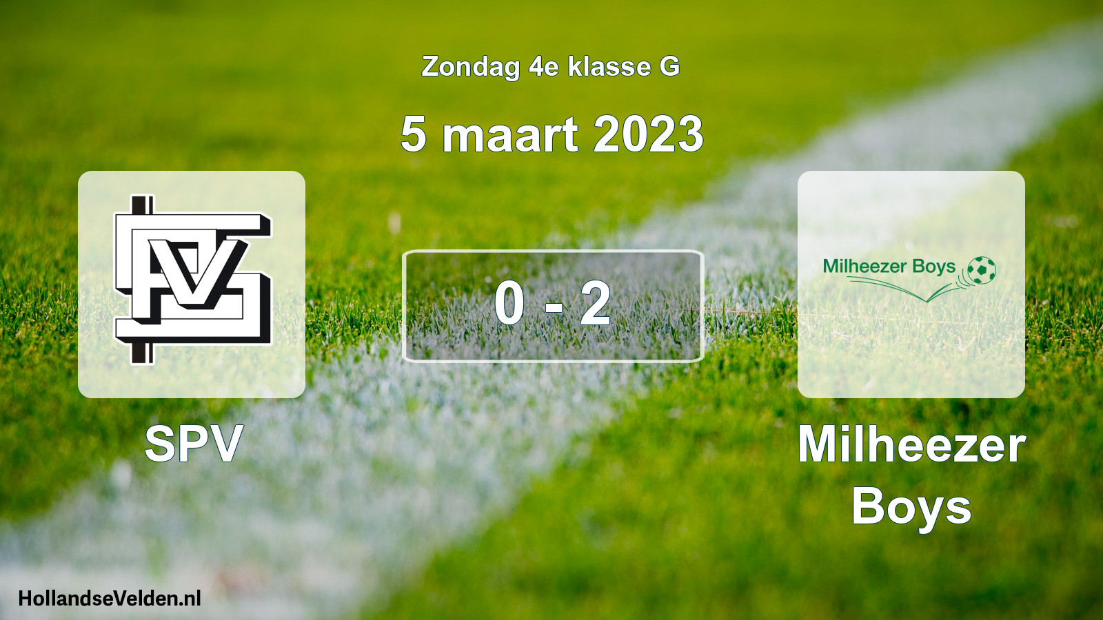 Total number of matches played: SPV - Milheezer Boys 0 - 2 (5 March 2023)
