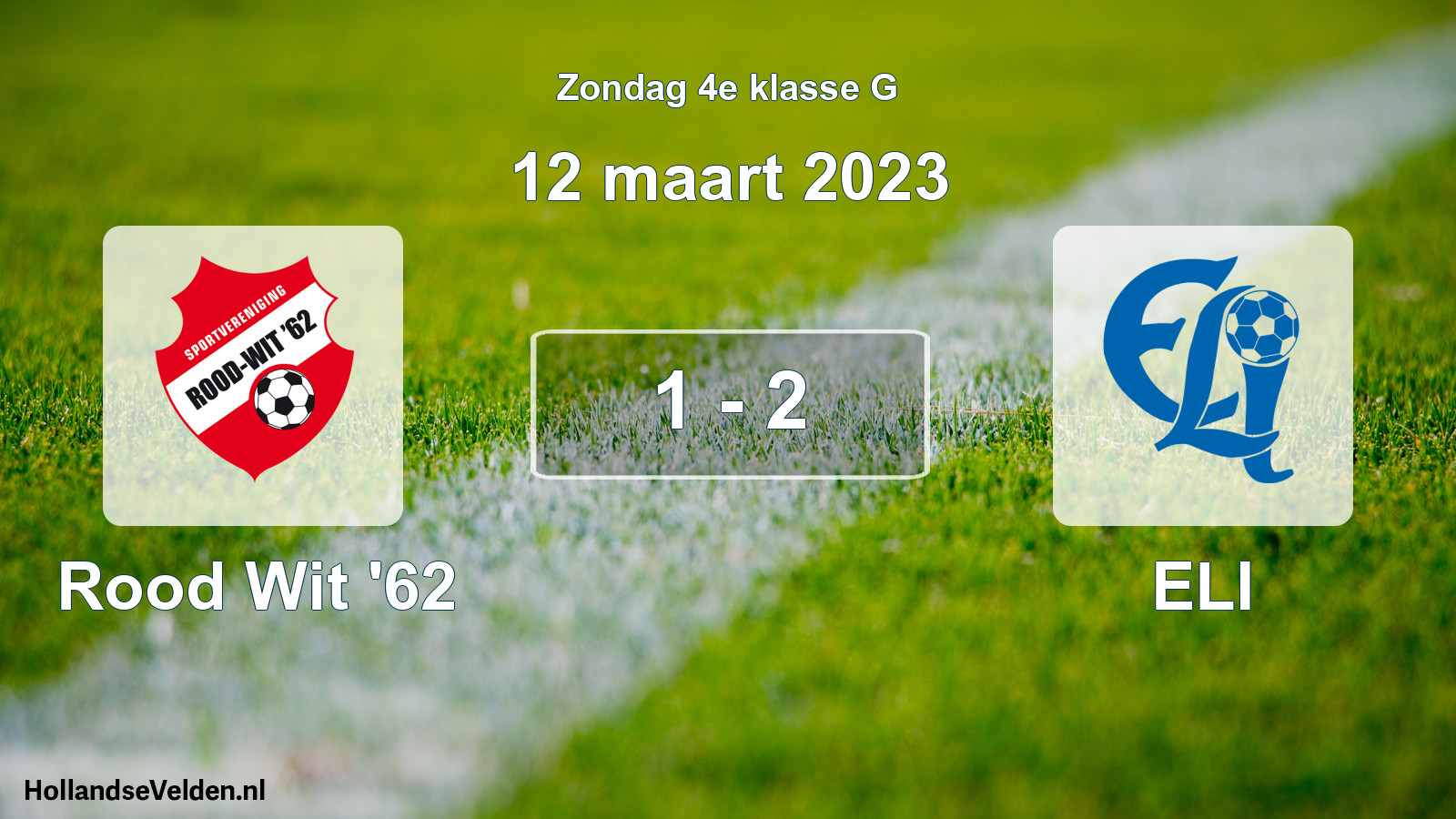 Total number of matches played: Rood Wit '62 - ELI 1 - 2 (12 March 2023)
